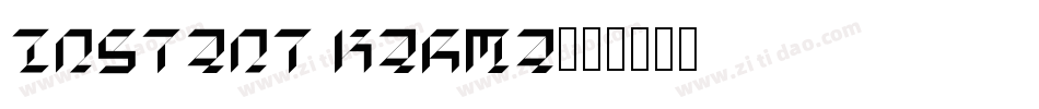 Instant Karma字体转换